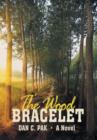 The Wood Bracelet - Book