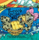 There'S No One Like You : The Adventures of Madelyn the Terrapin - eBook
