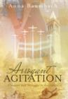 Arrogant Agitation : Pleasure and Struggle in the 1960s - Book