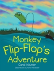 Monkey Flip-Flop'S Adventure - eBook