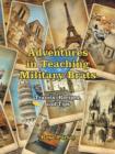 Adventures in Teaching Military Brats : Travels, Recipes, and Tips - Book