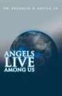 Angels Live among Us - Book