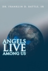 Angels Live among Us - Book