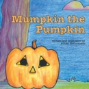 Mumpkin the Pumpkin - eBook