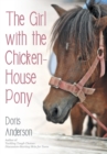 The Girl with the Chicken-House Pony - Book