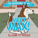 Meet Max! - Book