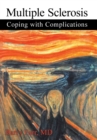 Multiple Sclerosis : Coping with Complications - Book