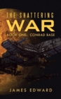 The Shattering War - Book