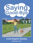 Saying Good-Bye - eBook