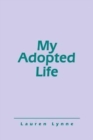 My Adopted Life - Book