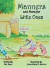 MANNERS AND MORE FOR LITTLE ONES - Book