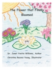 The Flower That Finally Bloomed - eBook