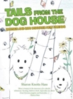 Tails from the Dog House : Bruiser and Boo Discover New Friends - Book
