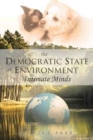 The Democratic State of Environment Intimate Minds - Book