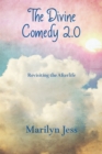 The Divine Comedy 2.0 : Revisiting the Afterlife - eBook
