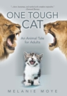 One Tough Cat : An Animal Tale for Adults - Book