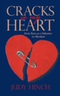 Cracks in My Heart : Forty Years as a Volunteer in Aberdeen - eBook