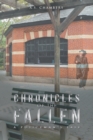Chronicles of the Fallen : A Policeman's Tale - Book