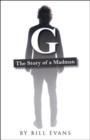 G : The Story of a Madman - Book