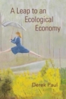 A Leap to an Ecological Economy - Book