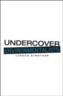Undercover Environmentalists - Book