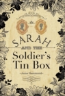 Sarah and the Soldier's Tin Box - Book