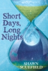 Short Days, Long Nights - Book