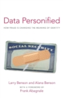 Data Personified : How Fraud Is Transforming the Meaning of Identity - Book