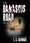 The Damascus Road : Acts 9:4 - Book