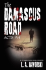 The Damascus Road : Acts 9:4 - Book