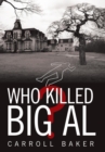 Who Killed Big Al? - Book