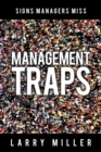 Management Traps : Signs Managers Miss - Book
