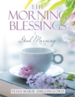 The Morning Blessings : Good Morning - Book