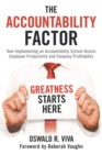 The Accountability Factor : How Implementing an Accountability System Boosts Employee Productivity and Company Profitability - Book