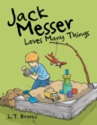 Jack Messer : Loves Many Things - eBook