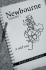Newbourne : A Cold Case - Book