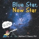 Blue Star, New Star - eBook