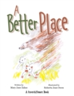 A Better Place : A Stretch2smart Book - Book