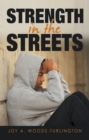 Strength in the Streets - eBook