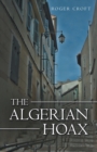 The Algerian Hoax : A New Michael Vaux Novel - Book