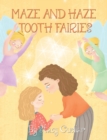 Maze and Haze Tooth Fairies - eBook