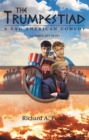 The Trumpestiad : A Sad American Comedy - eBook