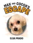 Max and Cocoa's Escape - Book