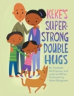 Keke's Super-Strong Double Hugs - Book