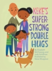 Keke's Super-Strong Double Hugs - Book