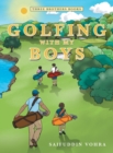 Golfing with My Boys : Three Brothers Books - Book