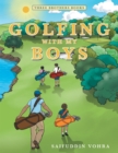 Golfing with My Boys : Three Brothers Books - eBook