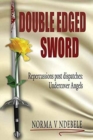 Double Edged Sword : Repercussions Post Dispatches: Undercover Angels - Book