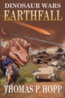 Dinosaur Wars : Earthfall - Book