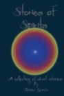 Stories of Spirits : A collection of short stories - Book